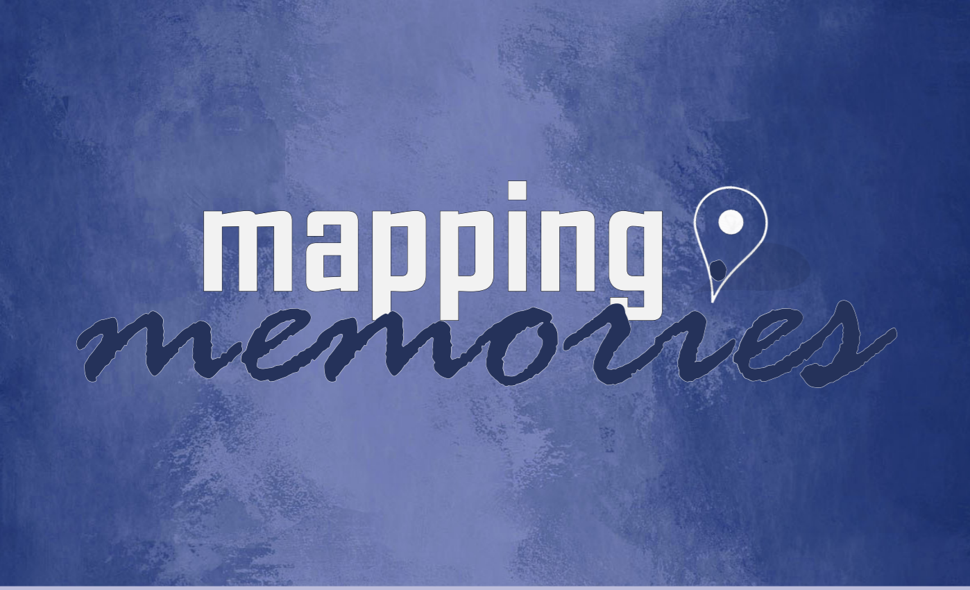 Mapping Memories – THE BLUE & GOLD