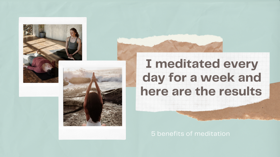 I meditated every day for a week and here are the results